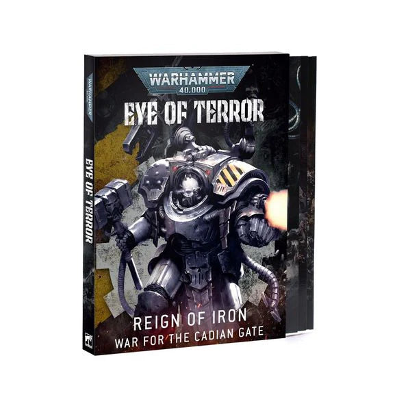Warhammer 40K: Eye of Terror - Reign of Iron, War for the Cadian Gate Book