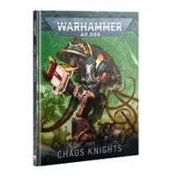 Warhammer 40K: Codex - Chaos Knights Book