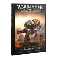 Warhammer The Horus Heresy: The Forges of Saturn