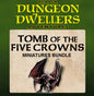 RPR 90003: Tomb Of The Five Crowns Miniature Bundle - Dungeon Dwellers