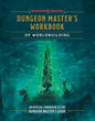 Dungeons & Dragons: Dungeon Master's Workbook Of World Building, An Offical Companion To Dungeon's Master Guide