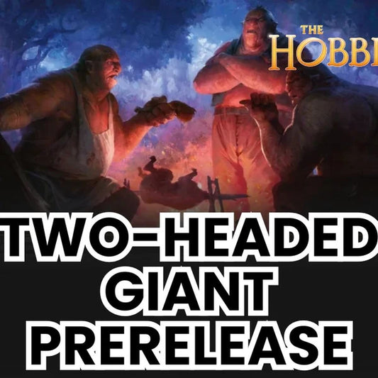 Magic The Gathering: Prerelease - 1pm The Hobbit Two-Headed Giant