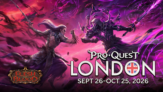 Flesh and Blood Pro Quest: London Oct. 17th 10am