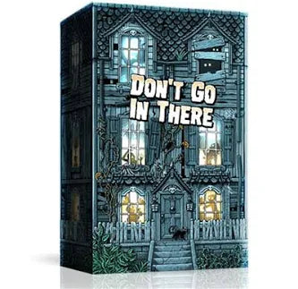 Don't Go in There