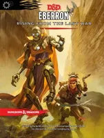 D&D Eberron: Rising from the Last War